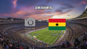 Palpite: Equador x Gana no Mundial Feminino Sub-20 – 06/09/2026
