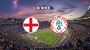 Palpite: Inglaterra Sub-20 x Nigéria Sub-20 na Copa do Mundo 17/09/2026