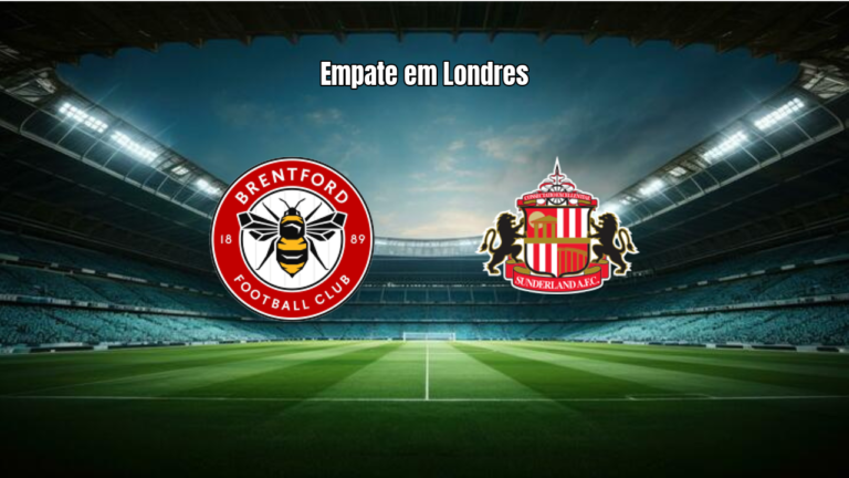 Brentford x Sunderland: Empate em 1 a 1 na Premier League