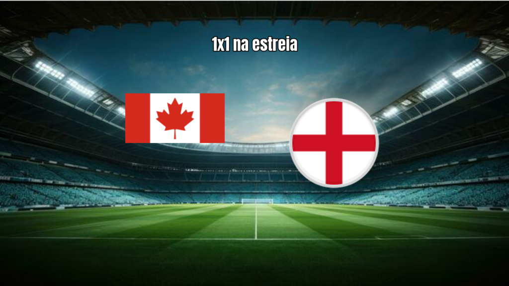 Canadá U20 1x1 Inglaterra U20: estreia com empate no Mundial