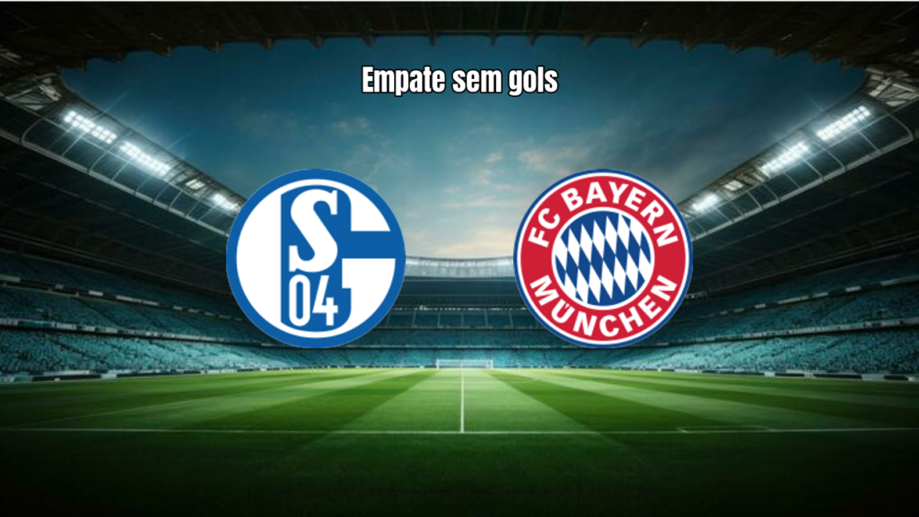 Bayern München fica no 0 a 0 com Schalke 04 pela Bundesliga