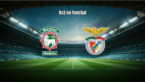 Marítimo 0x3 Benfica: Destaques e Análise da Partida
