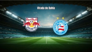 RB Bragantino 2x3 Bahia: Jogo Quente e Vitória Fora de Casa