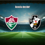 Fluminense 1x0 Vasco: Acosta decide no Brasileirão
