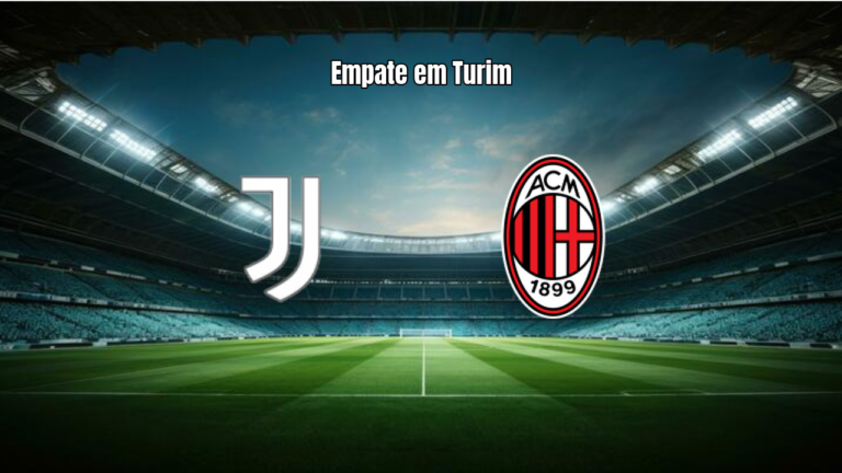 Juventus e Milan empatam em clássico eletrizante em Turim