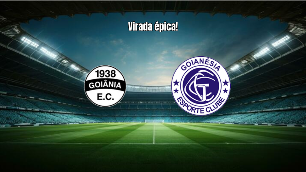 Goiânia x Goianésia: Virada histórica no Goiano - 2