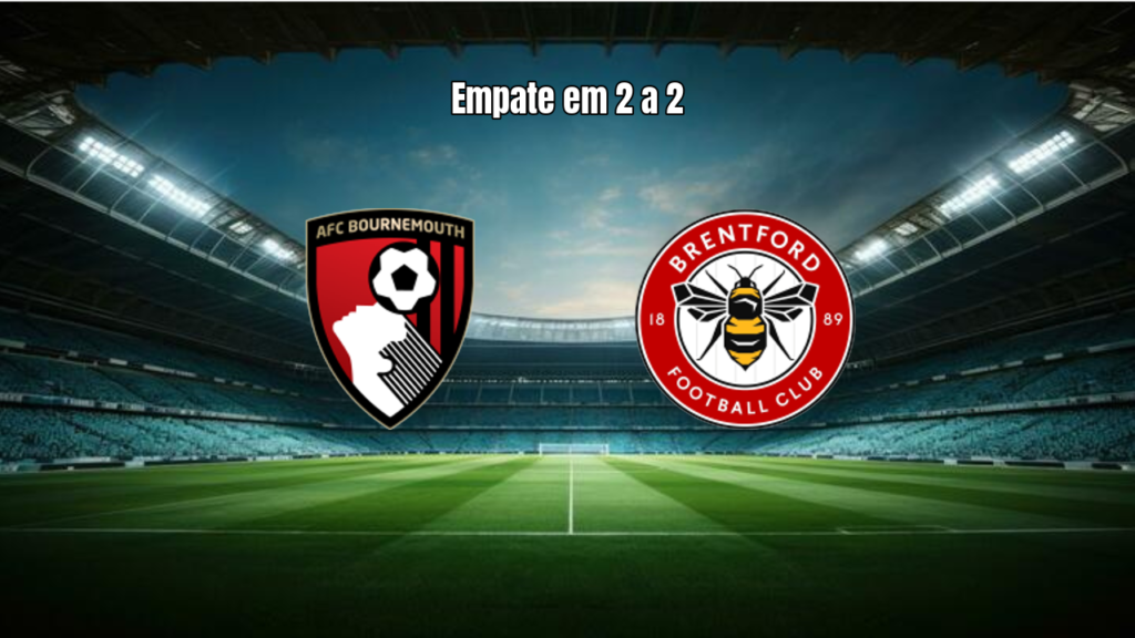 Bournemouth e Brentford empatam em jogo agitado na Premier