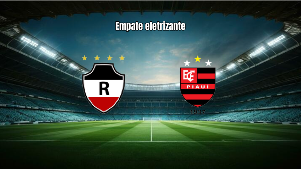 River AC e Flamengo-PI empatam em jogaço no Piauiense 2