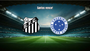 Santos vence o Cruzeiro por 2 a 1 na Vila Belmiro pelo BR