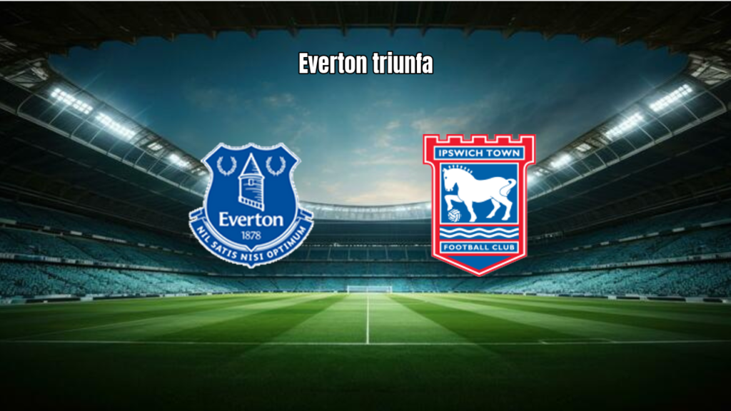 Everton vence Ipswich em casa pela 5ª rodada da Premier