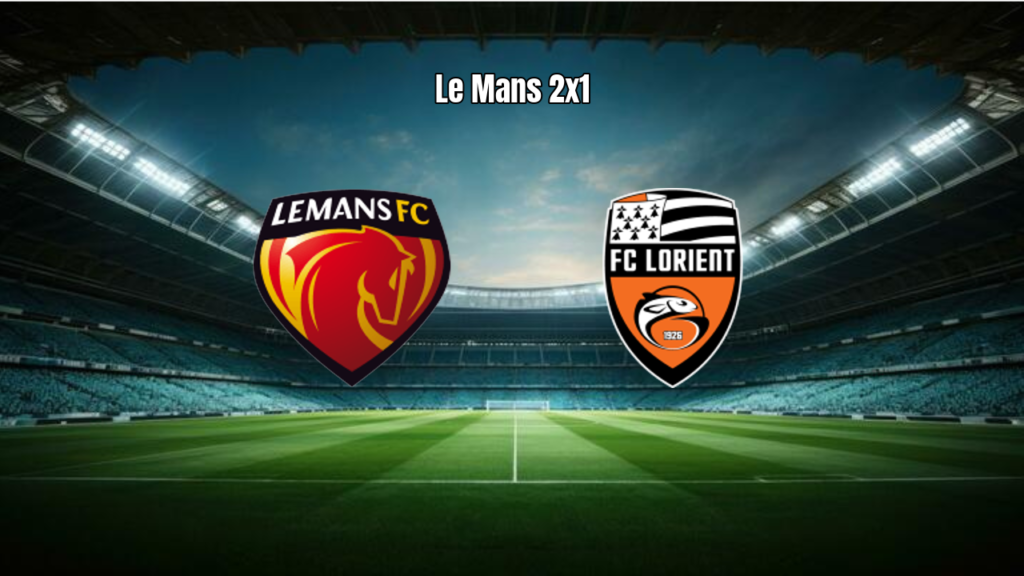 Le Mans vence Lorient por 2 a 1 pela Ligue 1: Veja Tudo