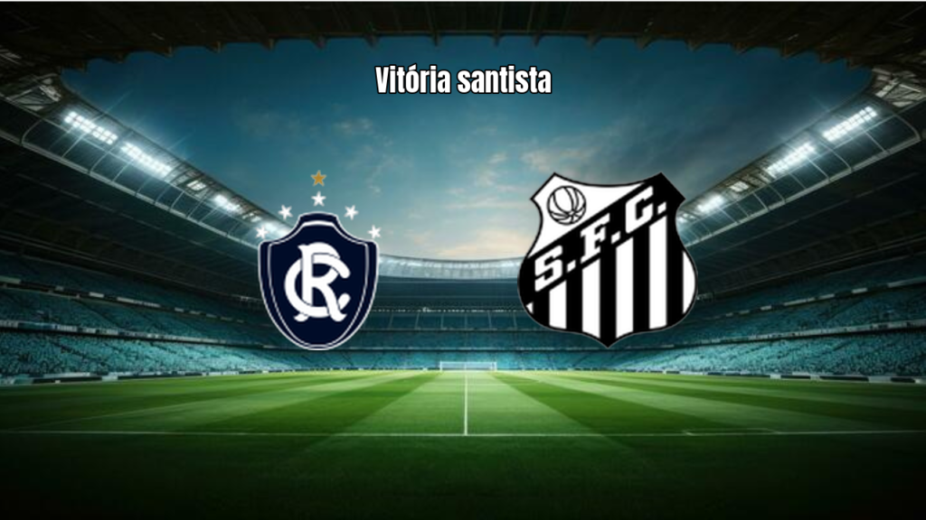 Santos vence o Remo por 2 a 1 em duelo eletrizante no Pará