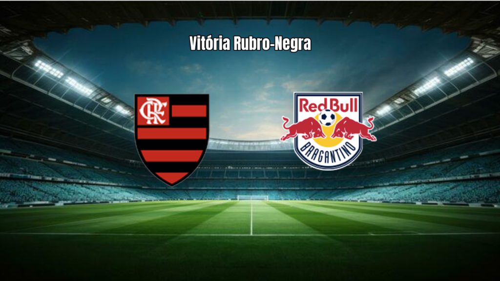 Flamengo vence RB Bragantino e segue firme no Brasileirão