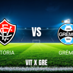 Onde Assistir Vitória x Grêmio: Palpite e Dados 07/09/2026