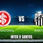 Onde Assistir Internacional x Santos Palpite 06/09/2026
