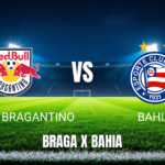 Onde Assistir Bragantino x Bahia - Palpite - 05/09/2026