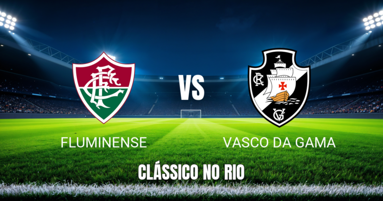 Onde Assistir Fluminense x Vasco: Palpite e Transmissão 05/09/2026