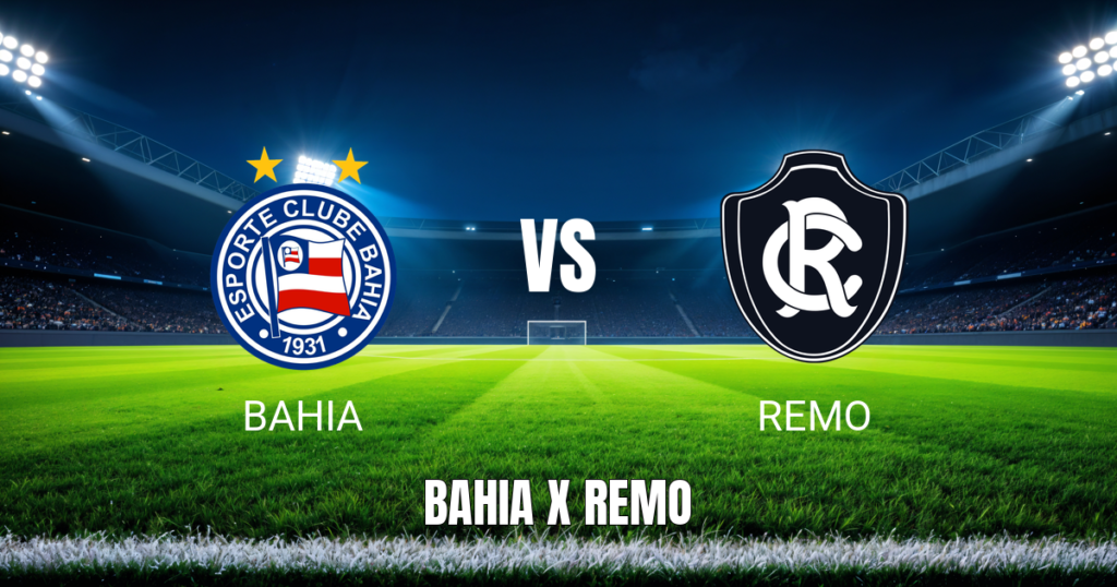 Onde assistir Bahia x Remo: Palpite e análise - 14/09/2026