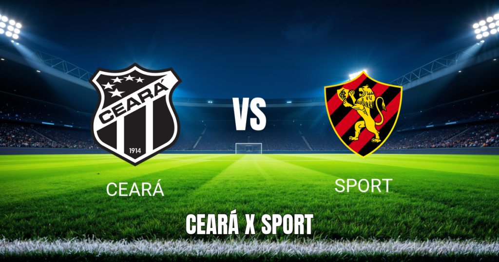 Onde Assistir Ceará x Sport: Palpite e Transmissão 05/09/2026