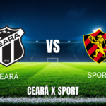Onde Assistir Ceará x Sport: Palpite e Transmissão 05/09/2026
