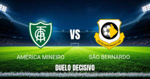 Onde assistir, palpite e análise: América-MG x São Bernardo 14/09/2026