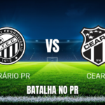 Onde assistir Operário PR x Ceará: Palpite e jogo em 26/09/2026