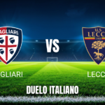 Onde Assistir Cagliari x Lecce: Palpite e Análise - 07/09/2026