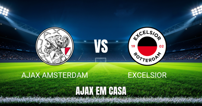 Onde assistir Ajax x Excelsior: Palpite e análise 19/09/2026