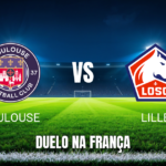 Onde Assistir Toulouse x Lille: Palpite 03/09/2026
