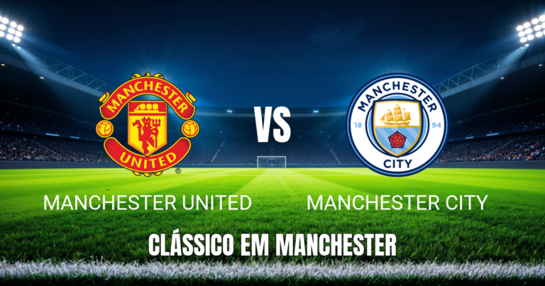 Onde assistir Manchester United x Manchester City: Palpite 13/09/2026