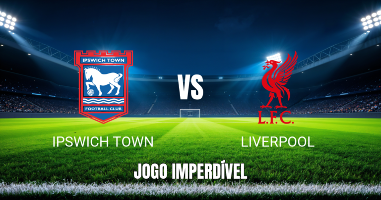 Onde Assistir Ipswich Town x Liverpool: Palpite e Análise - 04/09/2026