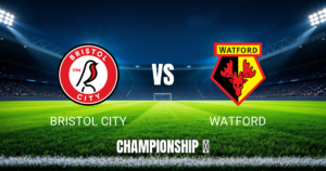 Onde assistir Bristol City x Watford: Palpite e odds 18/09/2026