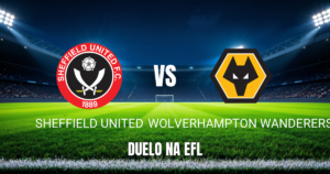 Onde assistir Sheffield United x Wolves: Palpite e Data 13/09/2026