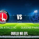 Onde assistir Charlton x QPR: Palpite e análise - 09/09/2026
