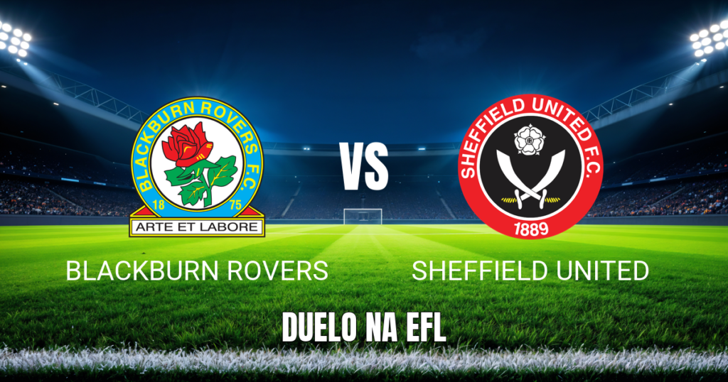 Onde assistir Blackburn x Sheffield Utd: Palpite e 08/09/2026