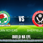 Onde assistir Blackburn x Sheffield Utd: Palpite e 08/09/2026