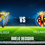 Onde assistir Málaga x Villarreal: Palpite e análise 17/09/2026