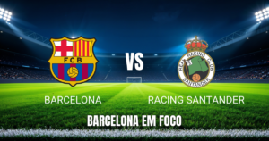 Onde assistir Barcelona x Racing Santander: Palpite 16/09/2026