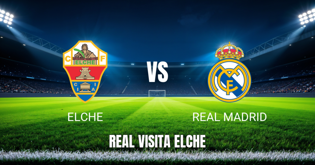 Onde assistir Elche x Real Madrid: Palpite e escalações 15/09/2026