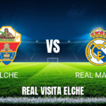 Onde assistir Elche x Real Madrid: Palpite e escalações 15/09/2026