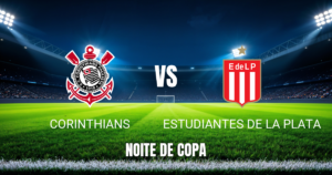 Onde assistir Corinthians x Estudiantes: Palpite 16/09/2026