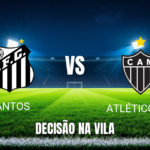 Onde assistir Santos x Atlético-MG: Palpite e Análise 09/09/2026