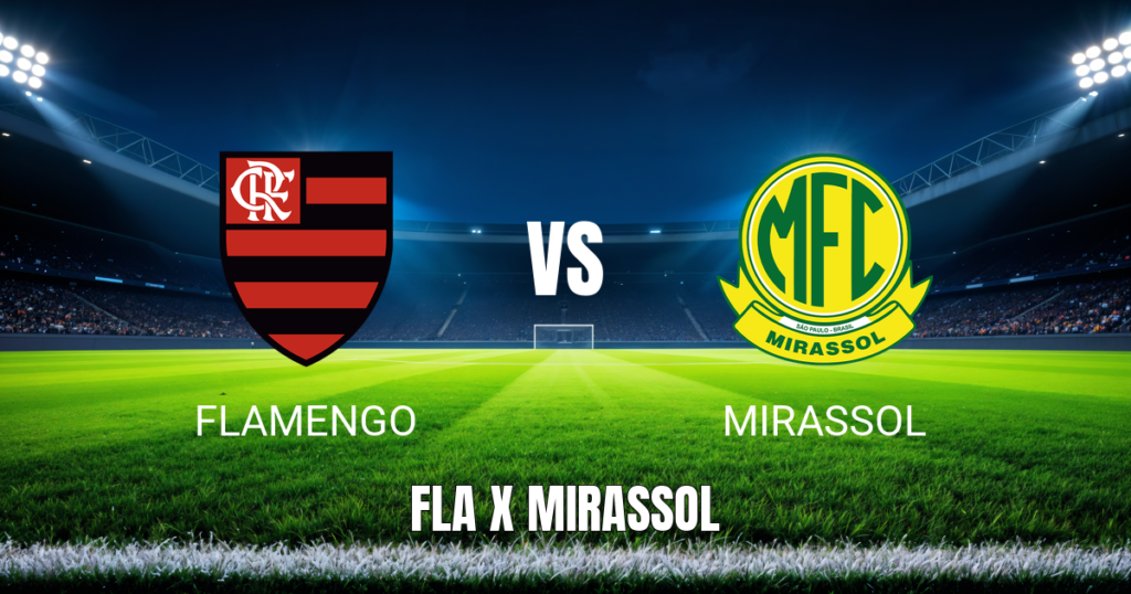 Onde Assistir Flamengo x Mirassol: Palpite e Análise - 02/09/2026