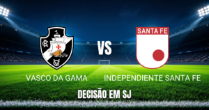 Onde assistir Vasco x Independiente Santa Fe: Palpite 15/09/2026