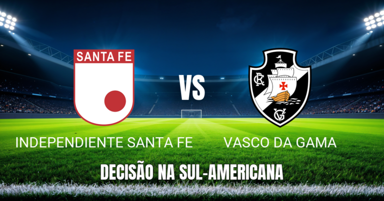 Onde assistir Independiente Santa Fe x Vasco: Palpite 08/09/2026