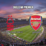 Palpite Nottingham Forest x Arsenal: Premier League 18/10/2026