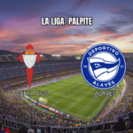 Palpite Celta Vigo x Alavés: Análise da La Liga em 18/10/2026