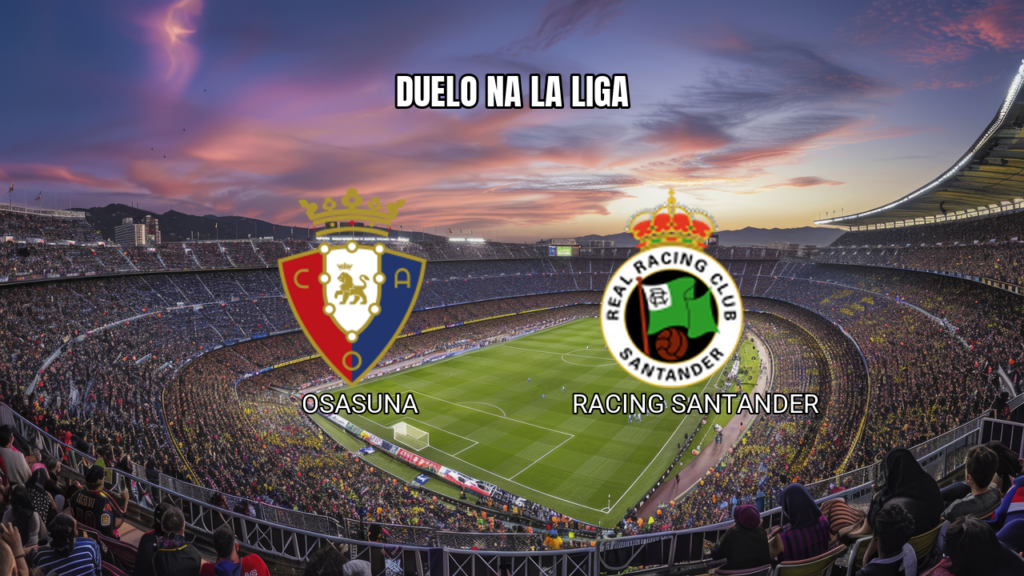 Palpite: Osasuna x Racing Santander na La Liga em 18/10/2026