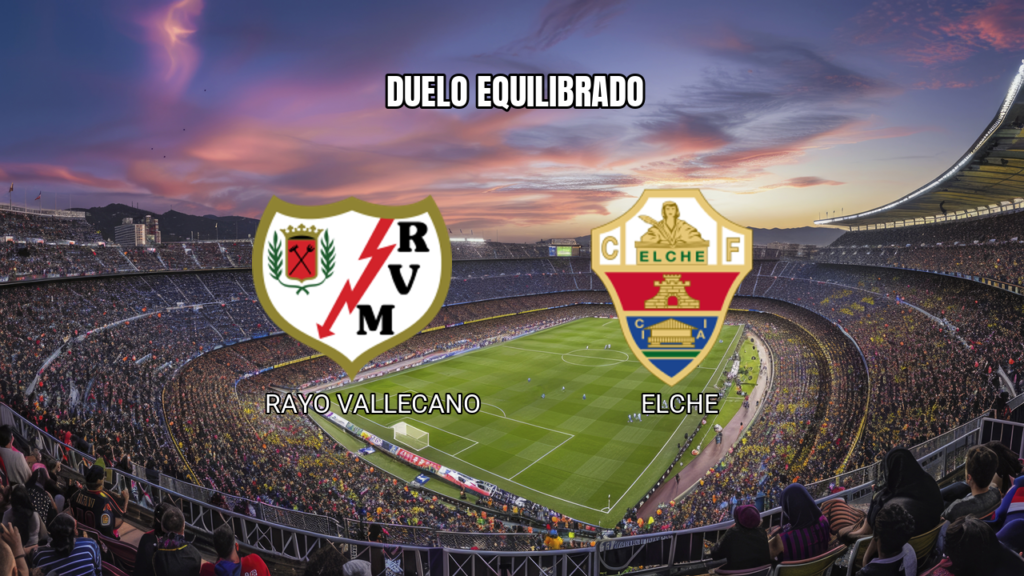 Palpite Rayo Vallecano x Elche: Análise La Liga - 24/10/2026
