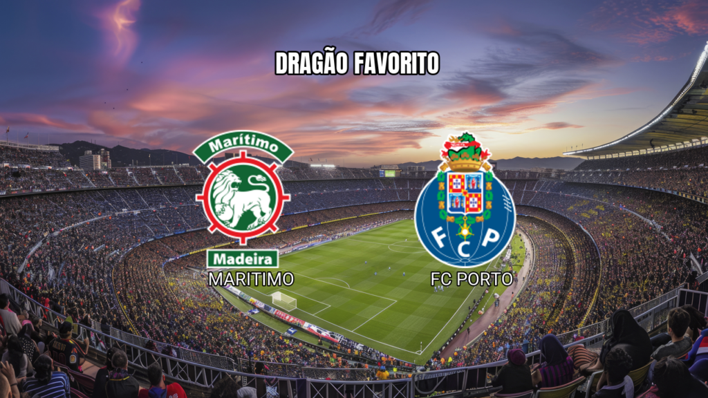 Palpite Marítimo x FC Porto: Análise e Dicas para 10/10/2026